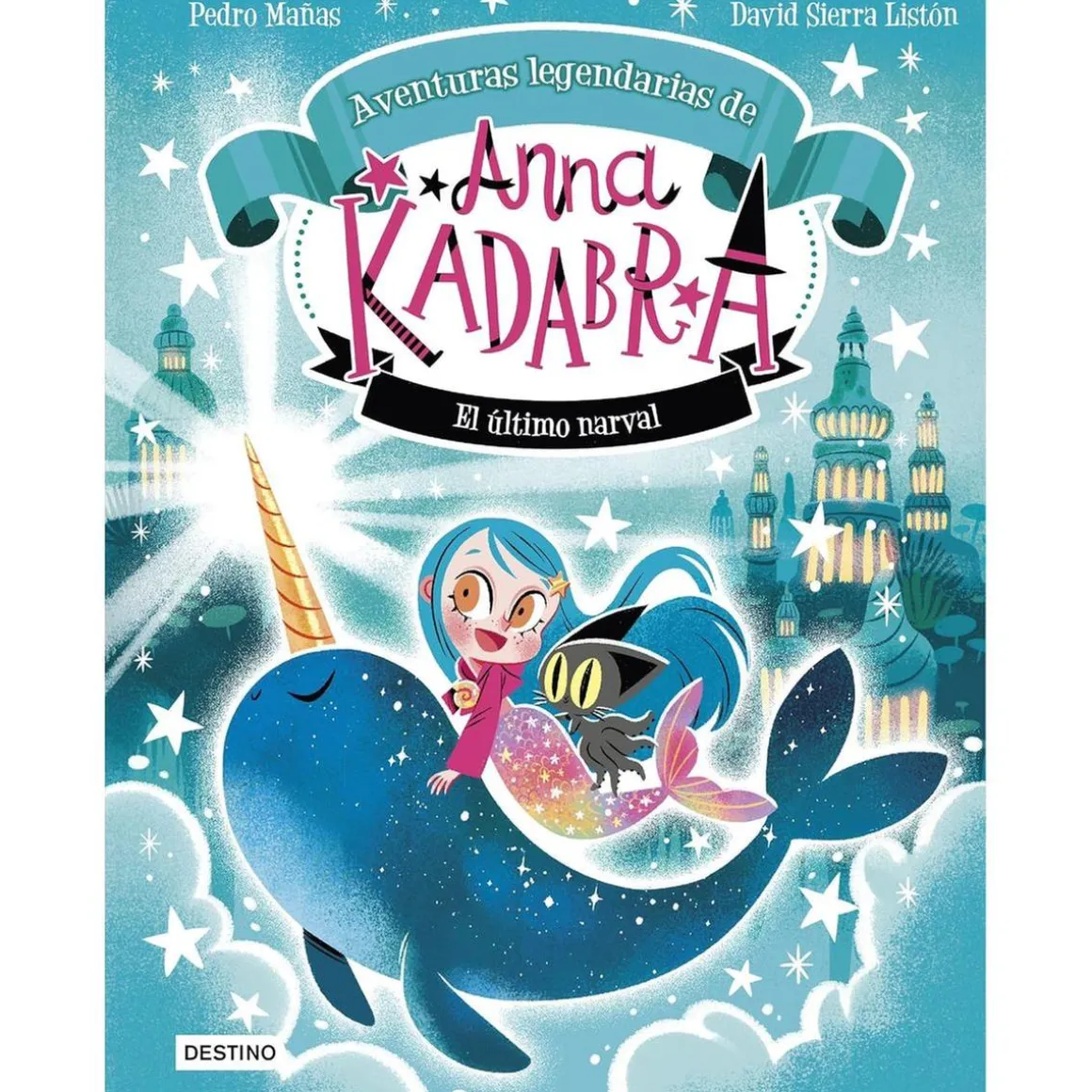 Anna Kadabra 3 - El último narval