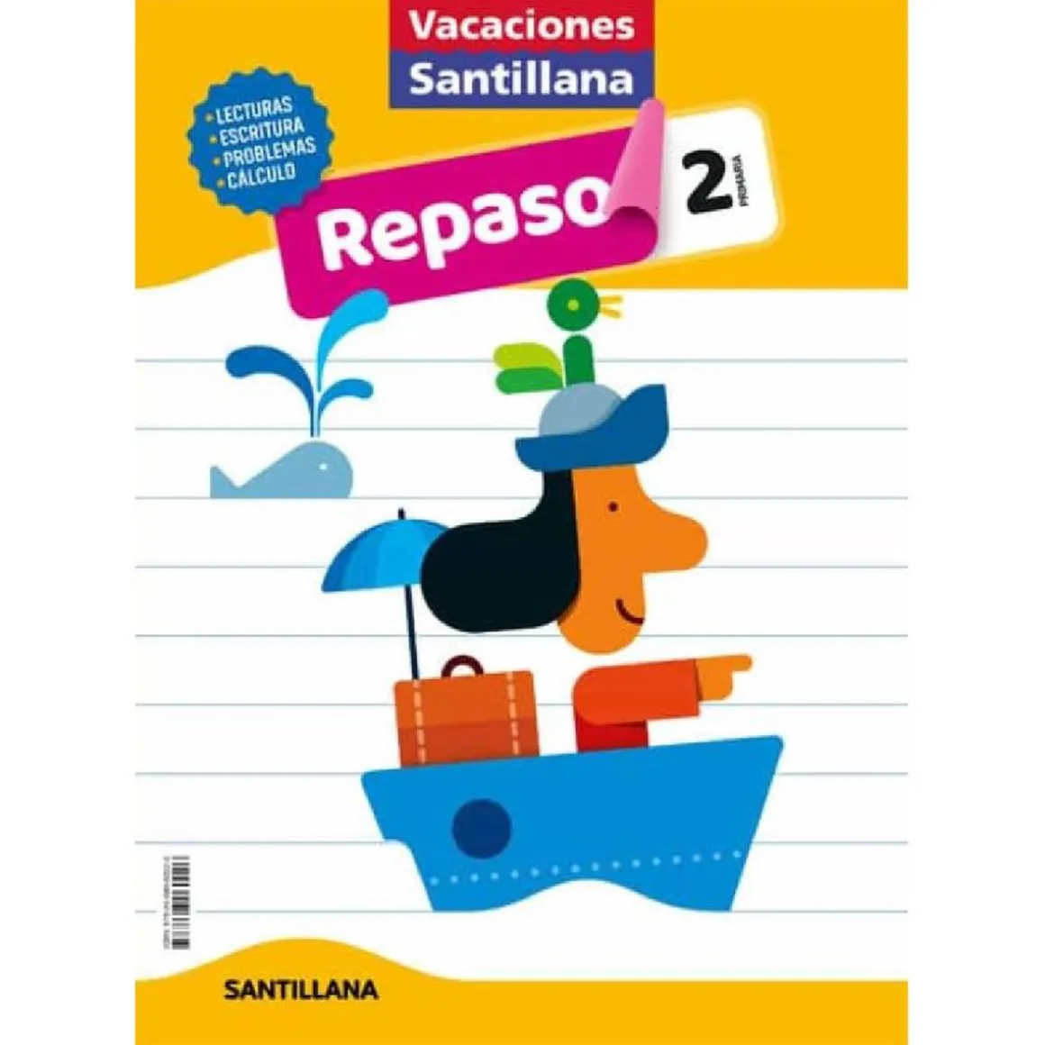 Vacaciones Santillana - Vacaciones de repaso 2 de primaria